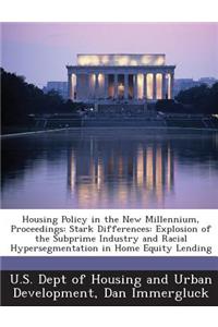 Housing Policy in the New Millennium, Proceedings