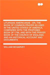 Liturgiae Americanae