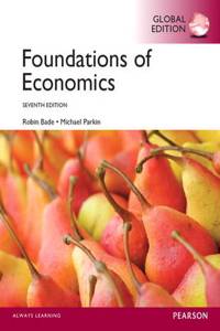 Foundations of  Economics with MyEconLab, Global Edition