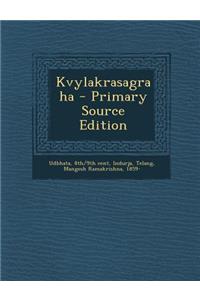 Kvylakrasagraha