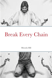 Break Every Chain