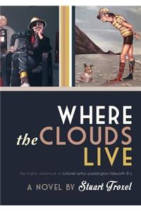 Where the Clouds Live