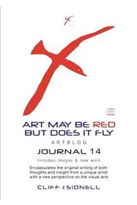Art May Be Red But Does It Fly Journal 14