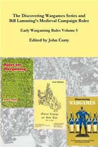 Discovering Wargames Series and Bill Lamming's Medieval Campaign and Battle Rules