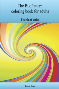 Fourth Big Pattern coloring book for adults