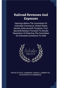 Railroad Revenues And Expenses