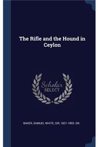The Rifle and the Hound in Ceylon