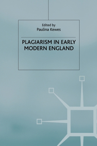 Plagiarism in Early Modern England