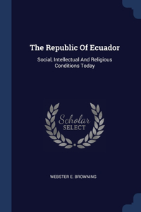 The Republic Of Ecuador