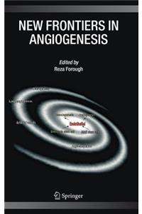 New Frontiers in Angiogenesis
