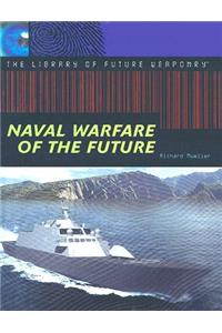 Naval Warfare of the Future