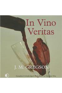 In Vino Veritas