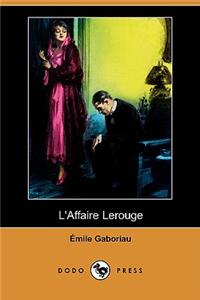 L'Affaire Lerouge (Dodo Press)