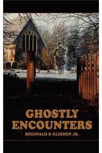 Ghostly Encounters