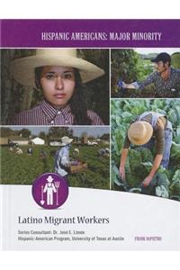 Latino Migrant Workers