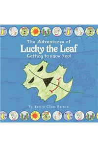 The Adventures of Lucky the Leaf