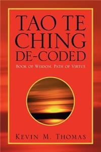 Tao Te Ching de-Coded