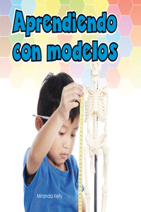 Aprendiendo Con Modelos (Learning with Models)