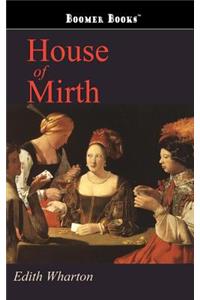 House of Mirth