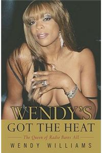 Wendy's Got the Heat