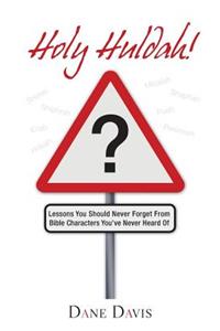 Holy Huldah!
