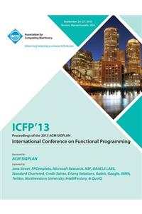 Icfp 13 Proceedings of the 2013 ACM Sigplan International Conference on Functional Programming