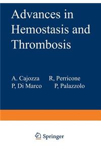 Advances in Hemostasis and Thrombosis