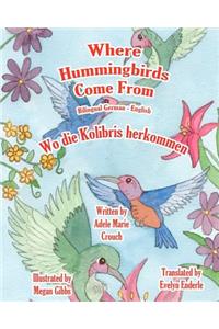 Where Hummingbirds Come From Bilingual German English