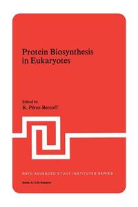 Protein Biosynthesis in Eukaryotes