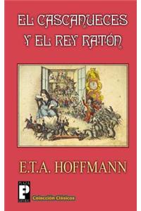El Cascanueces y el Rey Raton