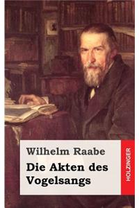 Die Akten des Vogelsangs