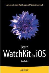 Learn Watchkit for IOS