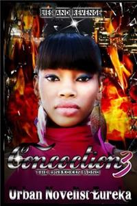 Concoction 3 'The Unbroken Bond'
