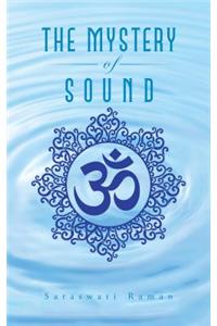 The Mystery of Sound