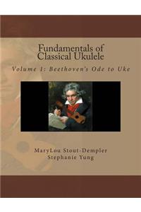 Fundamentals of Classical Ukulele