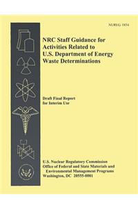 NRC Staff Guidance for Activities Related to U.S. Departments of Energy Waste Determinations