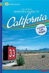 Aviator's Guide to California