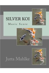 The Silver Koi