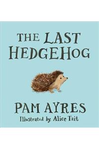 The Last Hedgehog