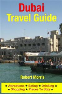 Dubai Travel Guide