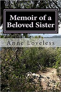 Memoir of a Beloved Sister