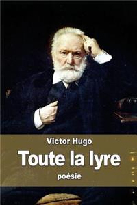Toute la lyre