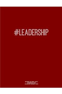 Notebook for Cornell Notes, 120 Numbered Pages, #LEADERSHIP, Burgundy Cover