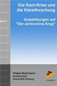 Kant-Krise und die Kleistforschung