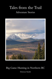 Tales from the Trail