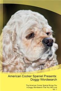 American Cocker Spaniel Presents