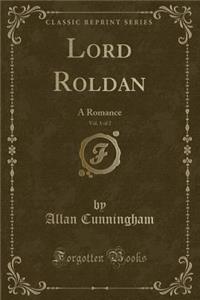 Lord Roldan, Vol. 1 of 2