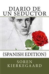 Diario de un Seductor (Spanish Edition)