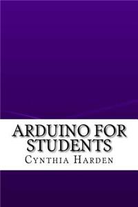 Arduino for Students
