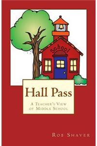 Hall Pass
